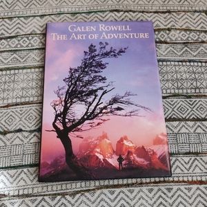The Art of Adventure by Rowell Galen Hardcover
